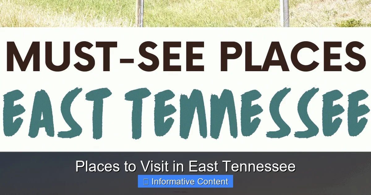 Places to Visit in East Tennessee