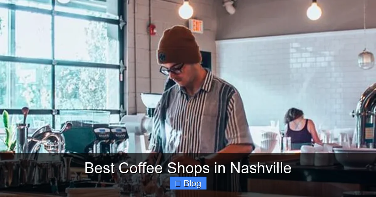 Best Coffee Shops in Nashville
