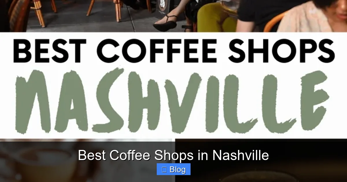 Best Coffee Shops in Nashville