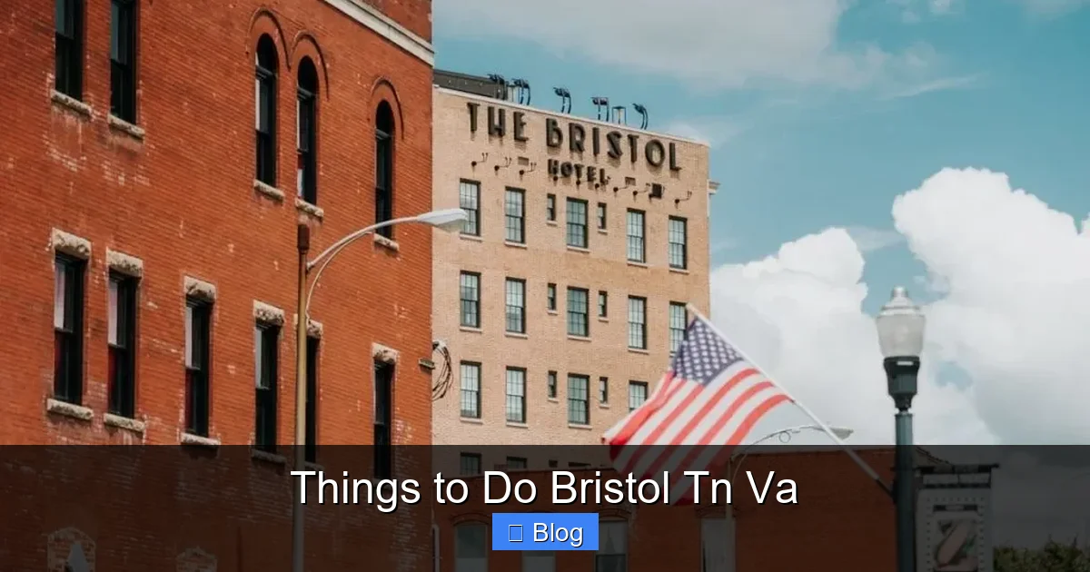 Things to Do Bristol Tn Va