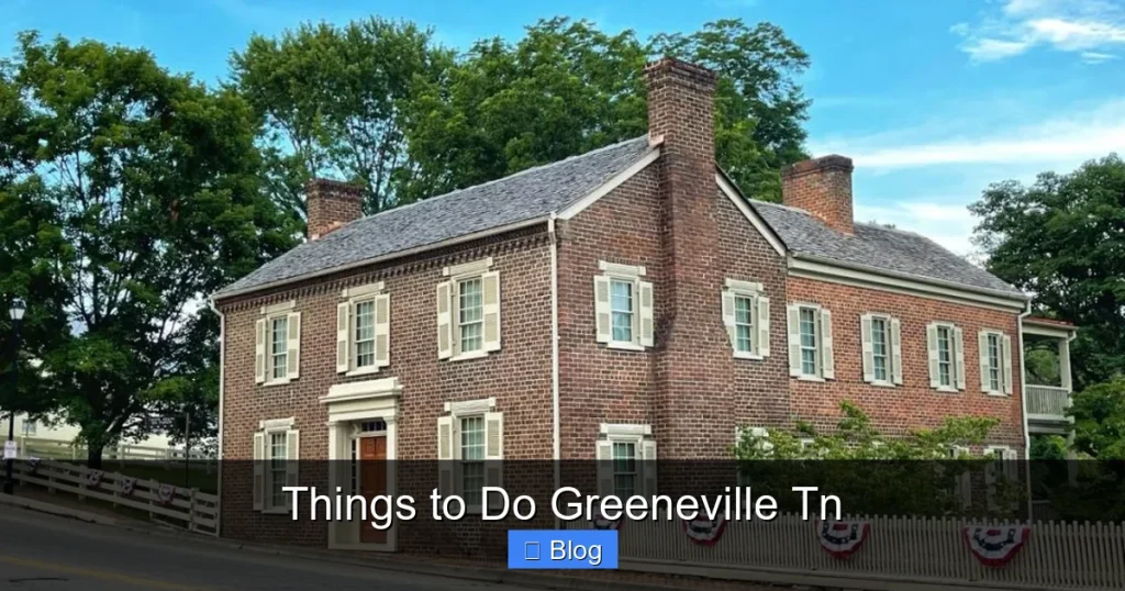 Things to Do Greeneville Tn