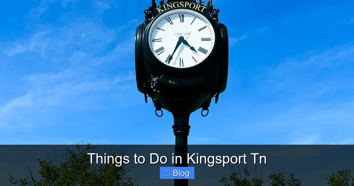 Things to Do in Kingsport Tn