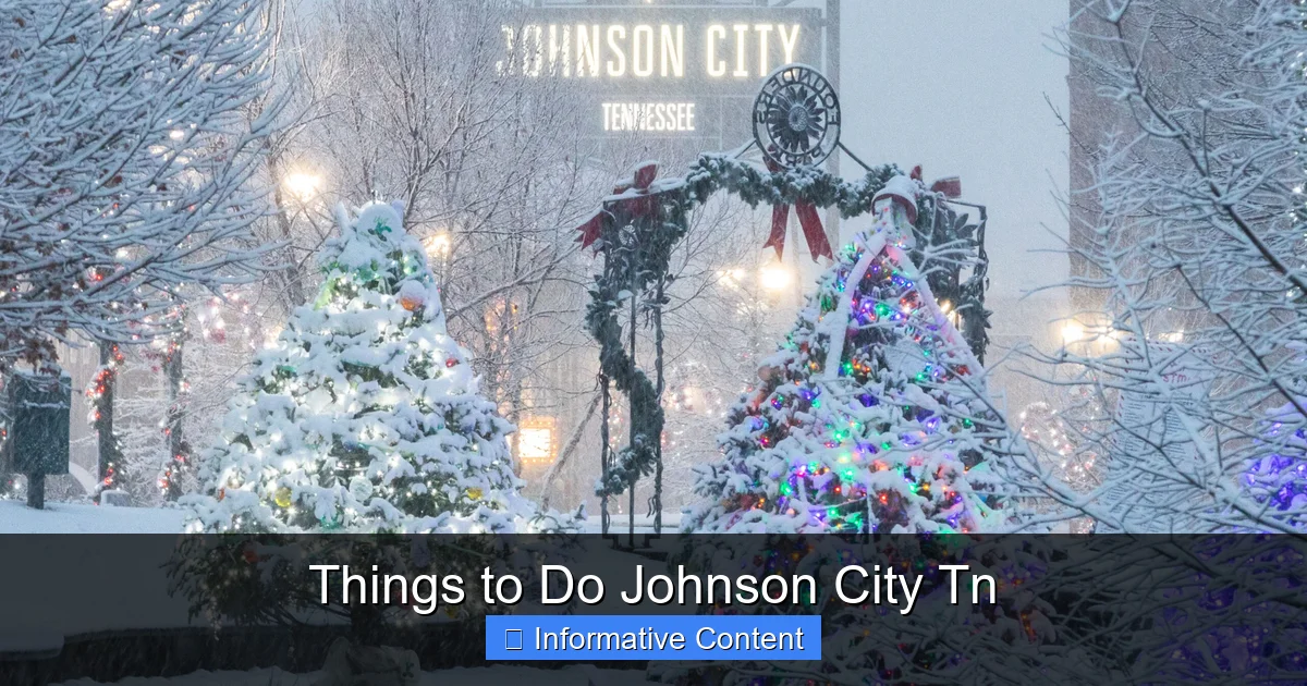 Things to Do Johnson City Tn