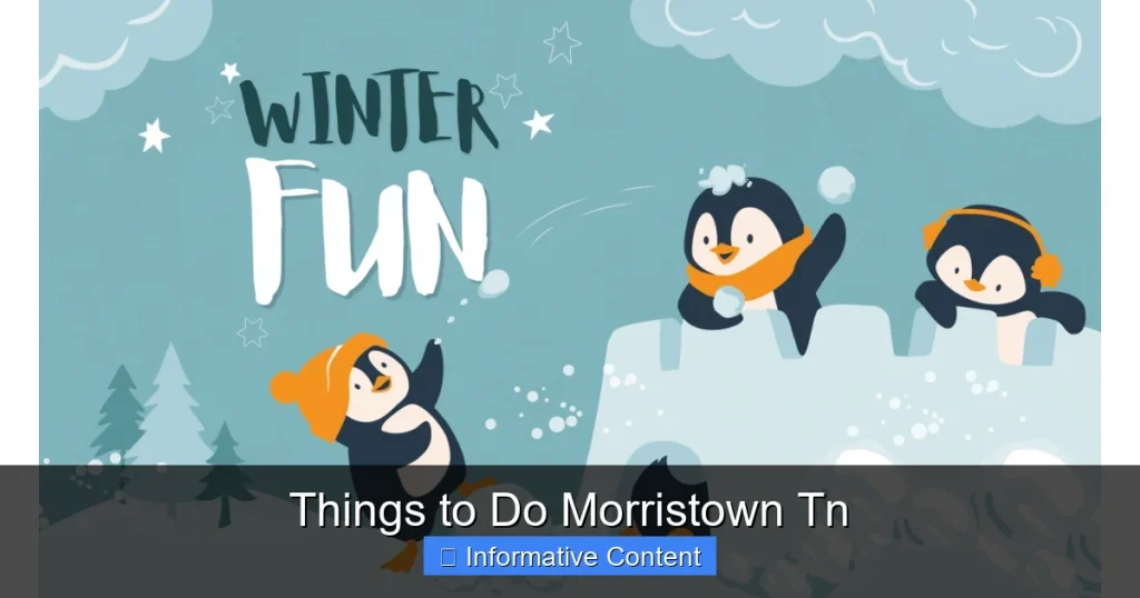 Things to Do Morristown Tn