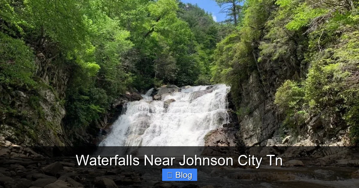 Waterfalls Near Johnson City Tn