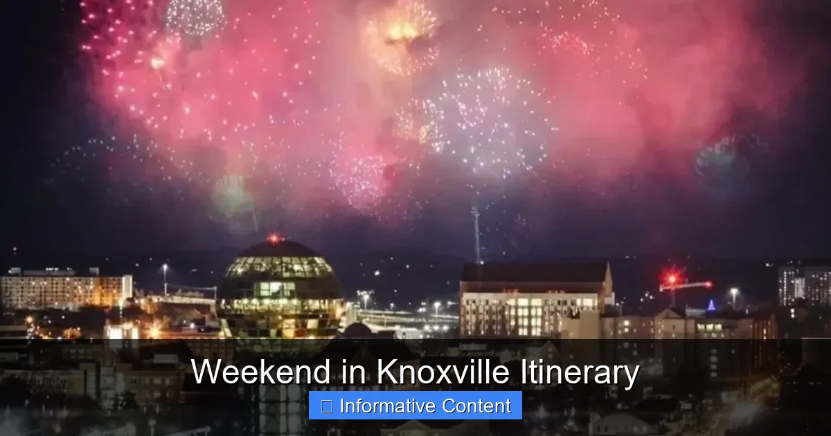 Weekend in Knoxville Itinerary